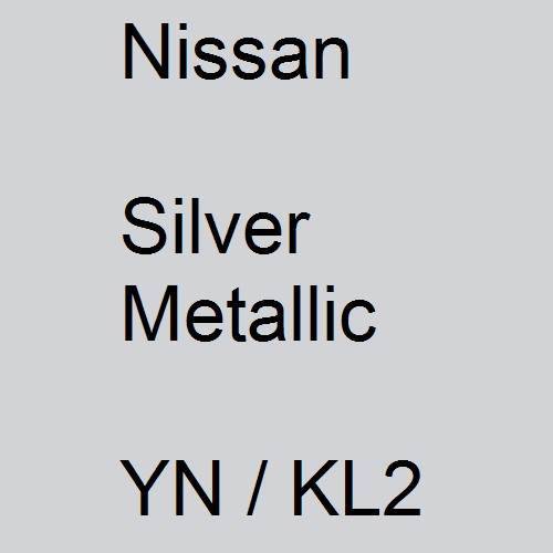 Nissan, Silver Metallic, YN / KL2.